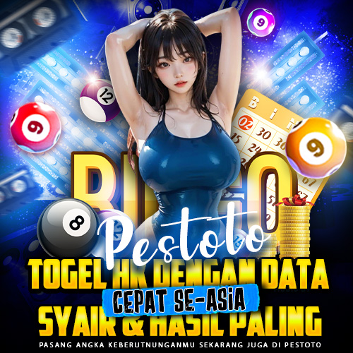 PESTOTO | Togel HK dengan Data Syair & Hasil Paling Cepat Se Asia