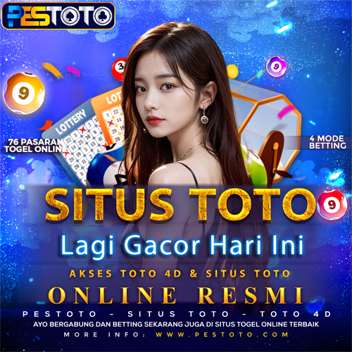 PESTOTO: Situs Toto 2026 & Slot Gacor Hari Ini
