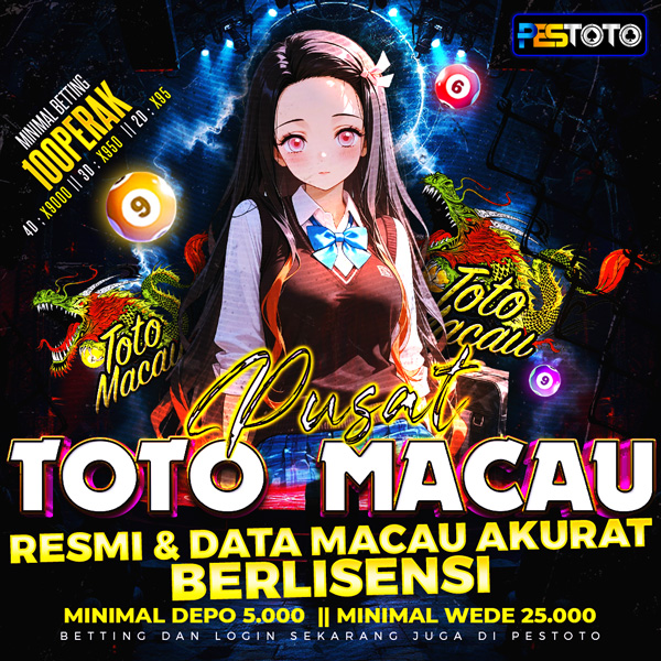 PESTOTO Pusat Toto Macau Resmi & Data Macau Akurat Berlisensi