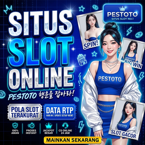 PESTOTO Cakupan Bandar Slot Gacor Serta Pola Slot Online 2026